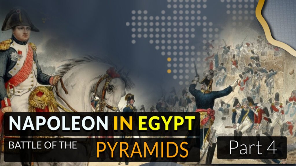 Napoleon in Egypt Battle of the Pyramids p4