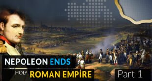 Napoleon Ends Holy Roman Empire p1